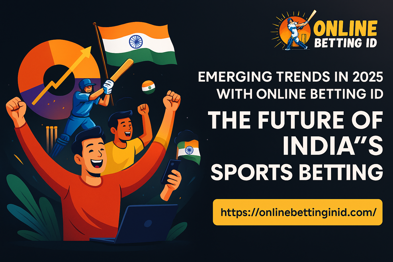 Read more about the article Emerging Trends in 2025 with Online Betting ID