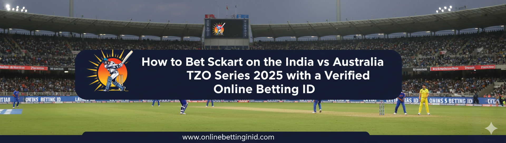 You are currently viewing How to Bet Smart on the India vs Australia T20 Series 2025 with a Verified Online Betting ID